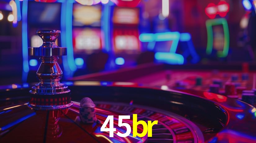 Ofertas Imperdíveis na 45br: Promoções e Bônus Que Valem a Pena